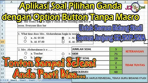 Cara Membuat Aplikasi Soal Pilihan Ganda dengan Option Button, Keren Tanpa Macro. Anda Pasti Bisa...