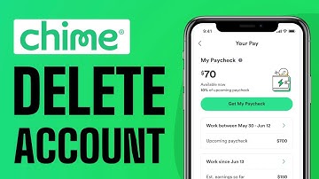 How To Delete Chime Account | Full Guide 2025
