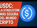USDC: la stablecoin más segura del mundo cripto | Qué es, cómo funciona y por qué es tan confiable