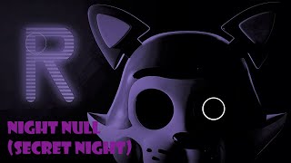 Five Nights at Candy's Remastered: Night Null (Shadow Candy Secret Night)