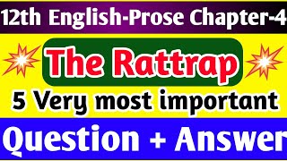 The Rattrap most Important Question Answer 2023 | Class-12 English Prose Chapter-4 | the rattrap