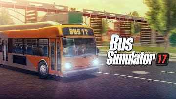 Bus Simulator 17 [Android/iOS] Gameplay ᴴᴰ