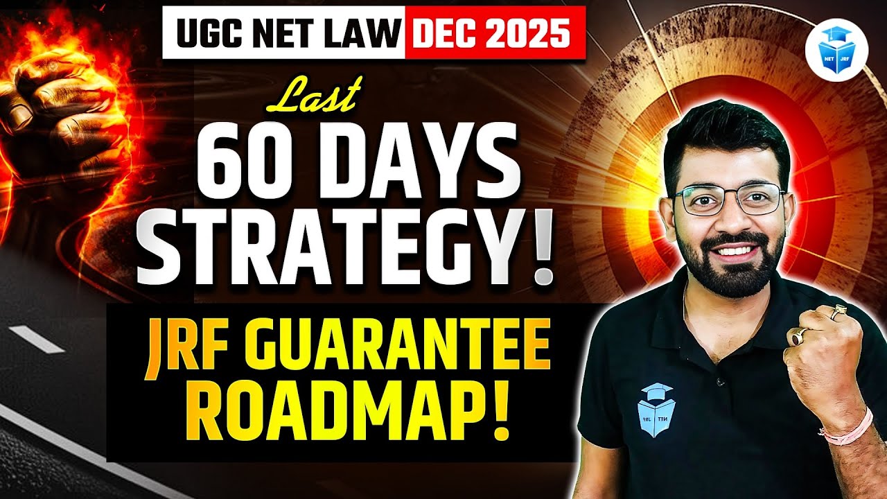 UGC NET Law Last 60 Days Preparation Strategy | UGC NET Paper 2 Law ...