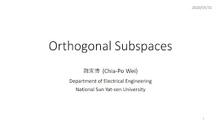 Section 5-2: Orthogonal Subspaces
