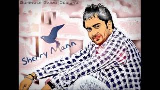 SHARRY MAAN CHANDIGARH WALIYE FULL SONG