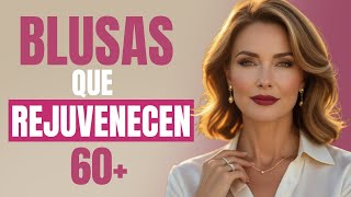 10 Blusas Para Lucir Joven Y Elegante A Los 60 Sin Gastar Mucho