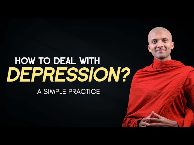 How To Deal With Depression? | Buddhism In English class=