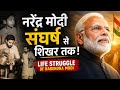 Narendra Modi!! Prime minister of India!!! Struggle life!!!