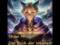 33 - Shian Hi - Das Buch der Weisheit - Der Meister kehrt zurück