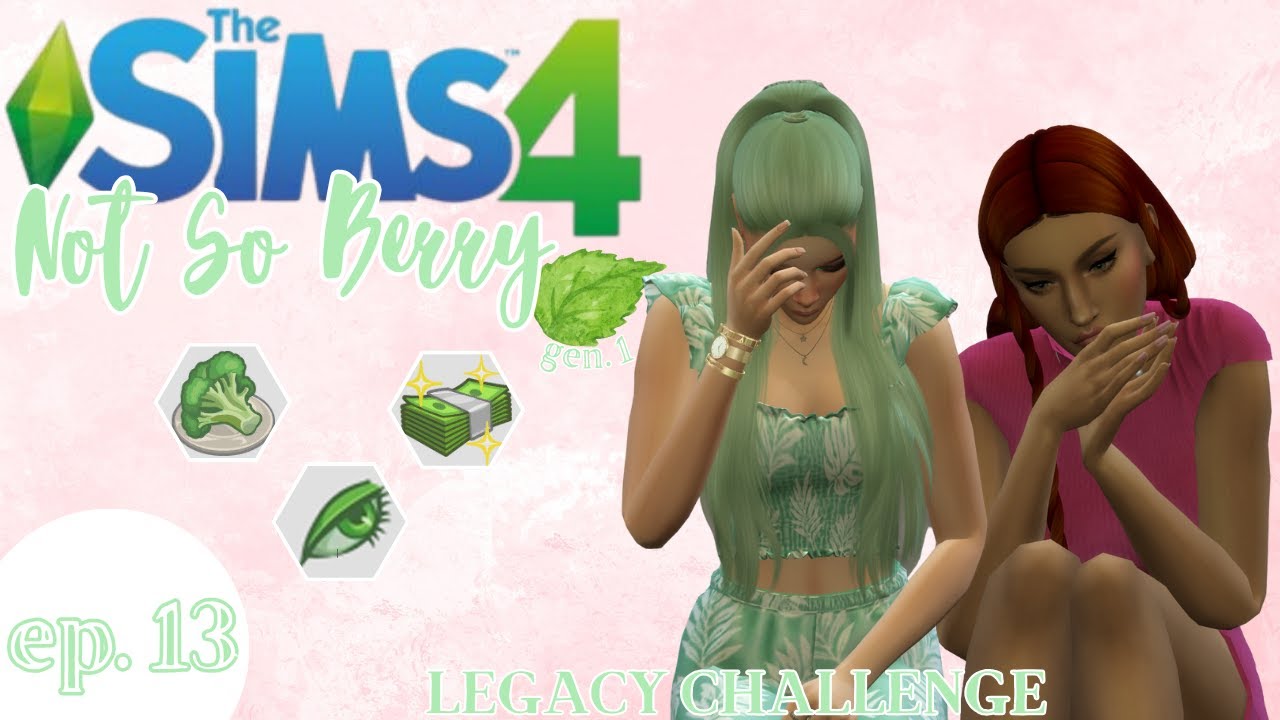 Let's Play | Sims 4 | Not So Berry Challenge Part 13