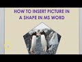 MS Word Tutorial - Insert picture into a shape in MS Word #howto