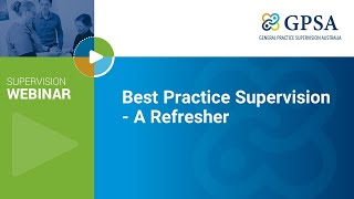Best Practice Supervision: A Refresher
