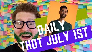 DAILY THOT MONOLOGUE: Reddit Straight Men, Hasan Minhaj, Mary Trump