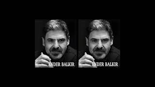 Ruhumda Sızı - Ender Balkır 