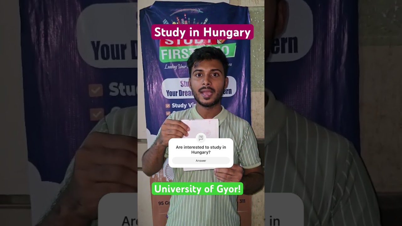 Study in Hungary! University of gyor ! No ielts , No Moi!