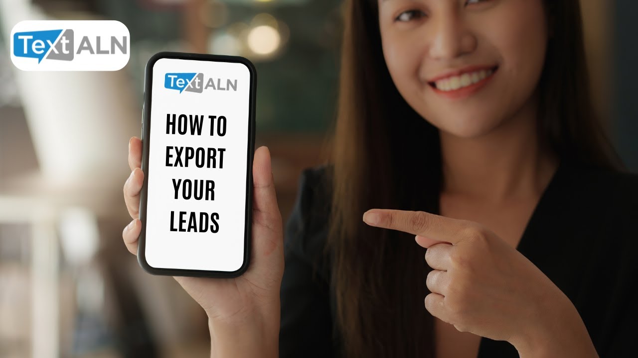 Text ALN - How to export your leads In Your Marketing Back Office