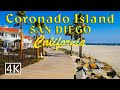 Coronado Island - San Diego California [4K]