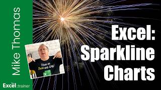 Excel: Sparklines - What Are They and How to Create Them