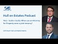 Hull on Estates #652 - Scalia v Scalia: When can an Attorney for Property sever a joint tenancy?