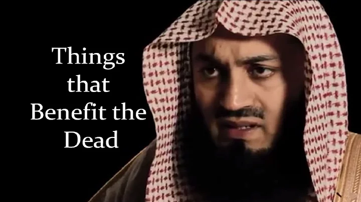 Things that Benefit the Dead - Ask Mufti Menk