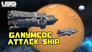 Space Engineers - Ganymede Class Attack Ship