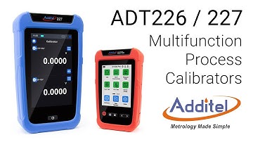 Additel 226/227 Multifunction Process Calibrators