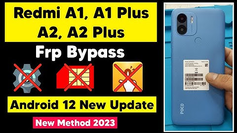 Mi A1, A1 Plus, A2, A2 Plus Frp Bypass | Android 12 Google Account Remove | Ashok Gehlot Government