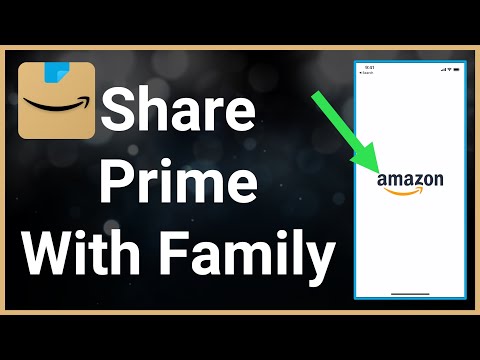 How To Share Amazon Prime Membership (Family & Friends)