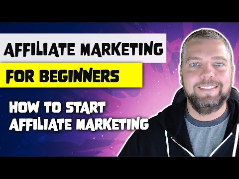 Affiliate Marketing For Beginners: How To Start Affiliate Marketing