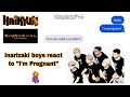 Haikyuu Inarizaki boys react to you texting them “I’m pregnant” || Haikyuu x Y/N || Haikyuu Texts