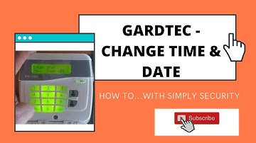 Change time and date on a Gardtec 595/600 series alarm system.
