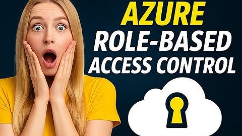 How to Grant Permissions in Azure with RBAC