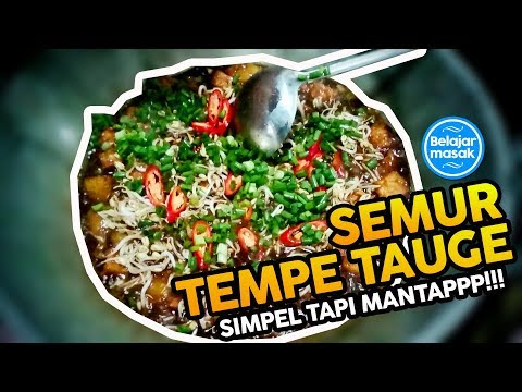 resep-semur-tempe-tauge-spesial-untuk-lauk-pauk-sehari-hari-|-simple-dan-mantap