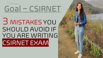 3 MISTAKES TO AVOID DURING CSIRNET PAPER TO BOOST YOUR SCORE BY 20-30 MARKS