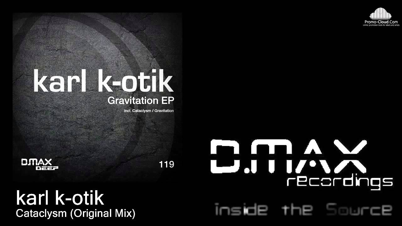 YouTubeでkärl k-otik - Cataclysm (Original Mix)を視聴 YouTubeでkärl k-otik - Cataclysm (Original Mix)を視聴