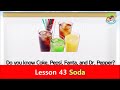 Reading for Kids | 80 Foods | Unit 43 | Soda