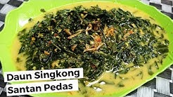 Daun Singkong Santan Pedas Ikan Teri - Resep & Cara Memasak - Durasi: 4.33. 