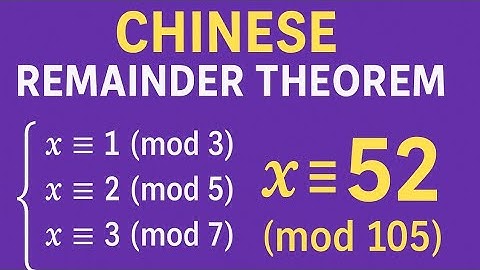 Chinese Remainder Theorem | Congruence problem 