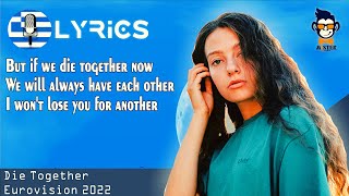 Amanda Tenfjord - Die Together - LYRICS (Eurovision 2022 - Greece) 🇬🇷
