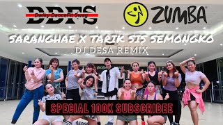 DJ SARANGHAE TIK TOK VIRAL X TARIK SIS SEMONGKO (DJ DESA Remix) | ZUMBA | FITNESS | At Balikpapan