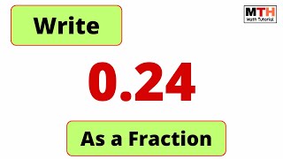 What is 0.24 as a Fraction? (Simplest Form)