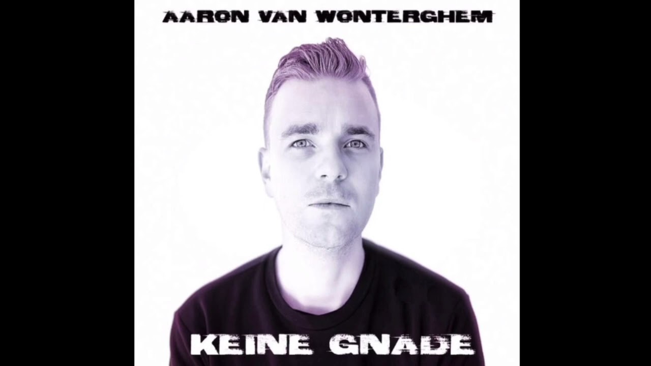 Aaron Van Wonterghem - Keine Gnade