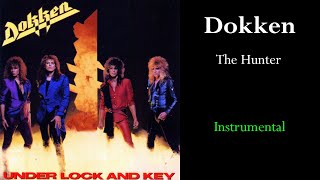 Dokken - The Hunter (Instrumental)