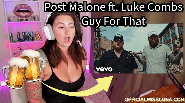 Post Malone ft. Luke Combs - Guy For That **REACTION**