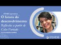 Reunio finde fernanda cardoso o futuro do desenvolvimento reflexes a partir de celso furtado