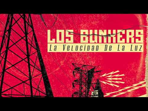 La Velocidad de la Luz - Los Bunkers