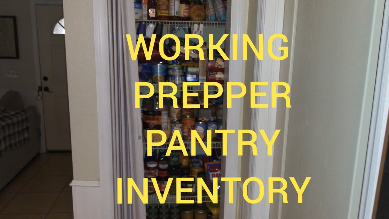 INVENTORY OF THE WORKING PREPPER PANTRY - YouTube