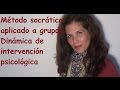 Método socrático en grupo. Dinámicas de intervención grupal. Aprendizaje cooperativo.