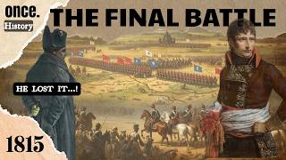 The Battle of Waterloo 1815 — The Day Napoleon LOST EVERYTHING