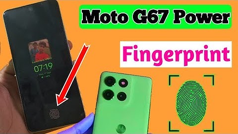 Moto G67 Power Fingerprint Setting/moto g67 power in display fingerprint lock